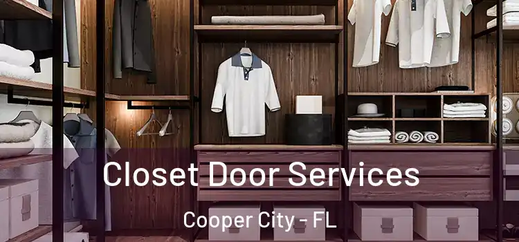 Closet Door Services Cooper City - FL