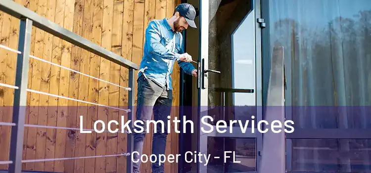 Locksmith Services Cooper City - FL